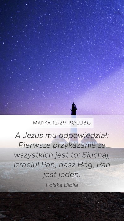 Marka 12:29 POLUBG Bible Verse Image