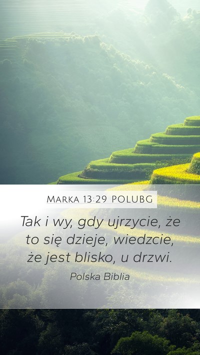 Marka 13:29 POLUBG Bible Verse Image