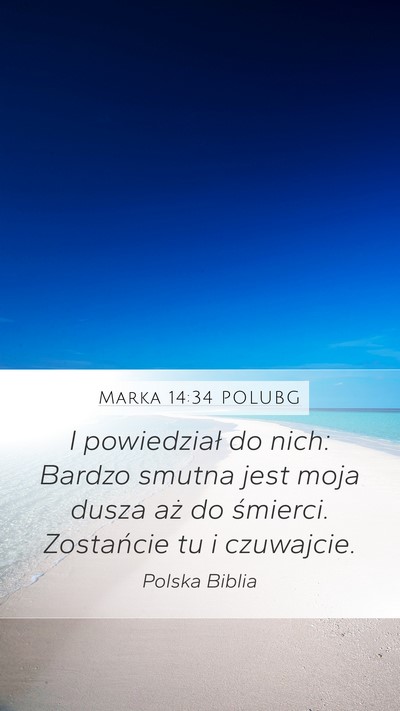 Marka 14:34 POLUBG Bible Verse Image