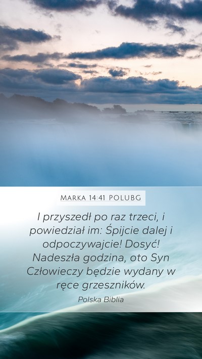 Marka 14:41 POLUBG Bible Verse Image