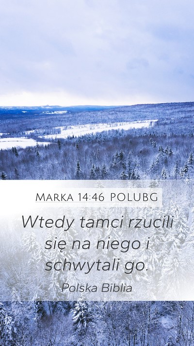 Marka 14:46 POLUBG Bible Verse Image