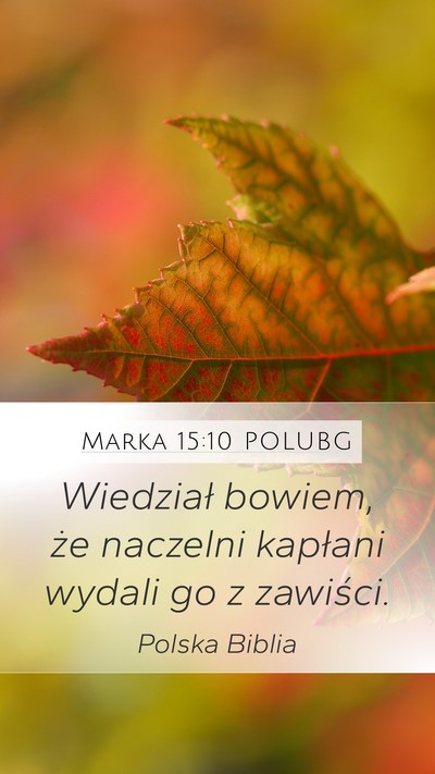 Marka 15:10 POLUBG Bible Verse Image