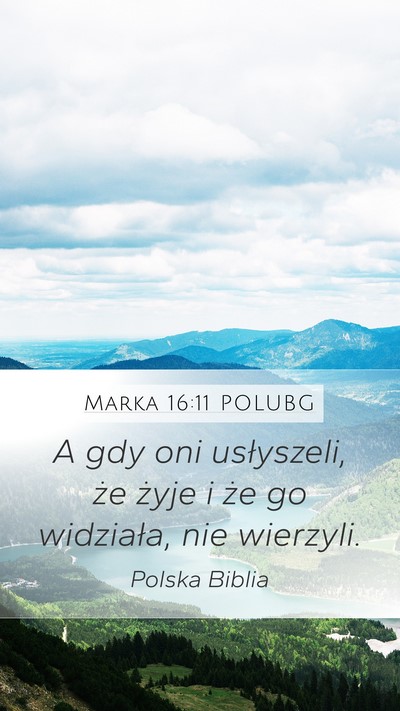 Marka 16:11 POLUBG Bible Verse Image