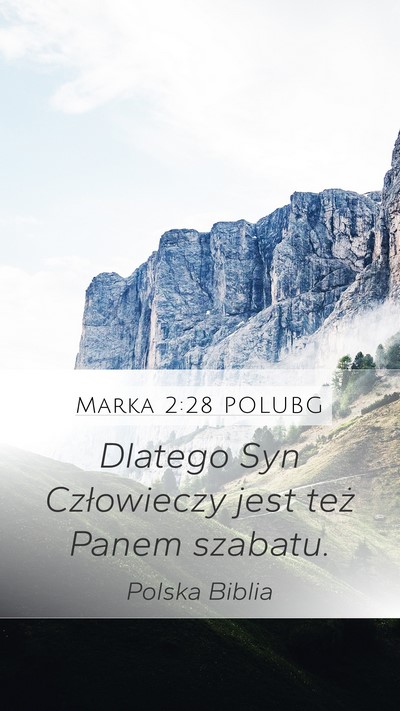 Marka 2:28 POLUBG Bible Verse Image