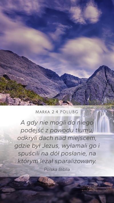 Marka 2:4 POLUBG Bible Verse Image