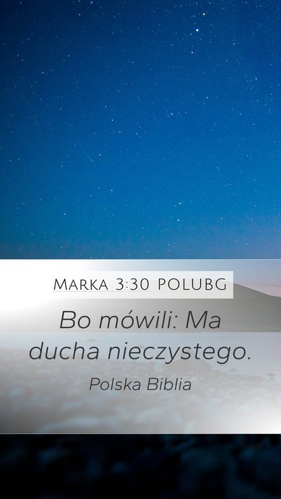 Marka 3:30 POLUBG Bible Verse Image