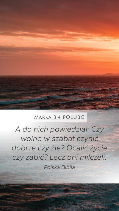 Marka 3:4 POLUBG Bible Verse Image