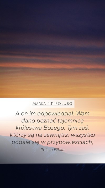 Marka 4:11 POLUBG Bible Verse Image