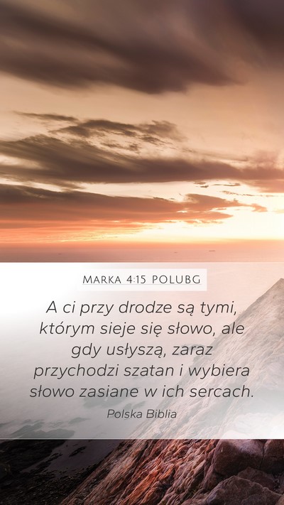 Marka 4:15 POLUBG Bible Verse Image