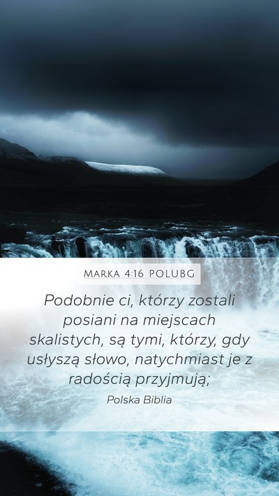 Marka 4:16 POLUBG Bible Verse Image