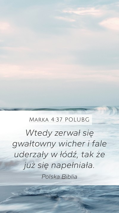 Marka 4:37 POLUBG Bible Verse Image