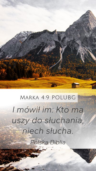 Marka 4:9 POLUBG Bible Verse Image