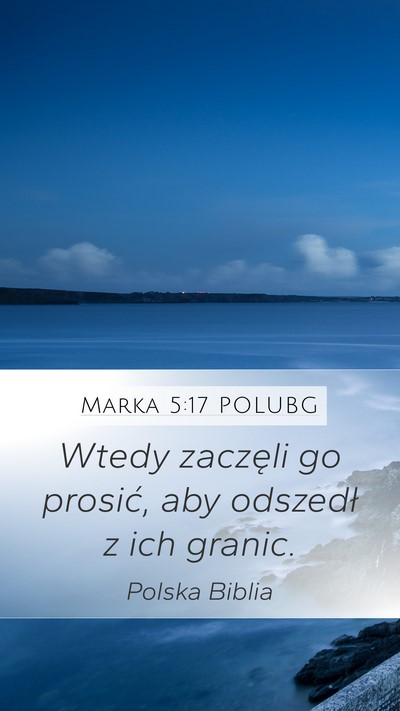 Marka 5:17 POLUBG Bible Verse Image