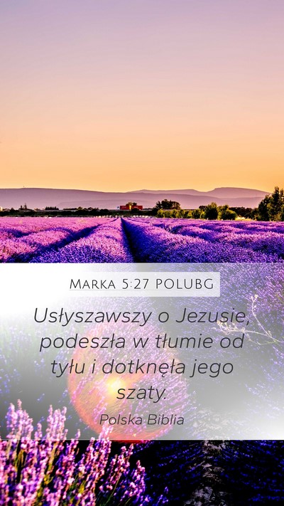 Marka 5:27 POLUBG Bible Verse Image