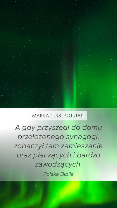 Marka 5:38 POLUBG Bible Verse Image