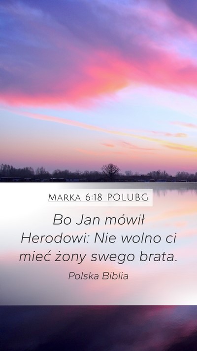 Marka 6:18 POLUBG Bible Verse Image
