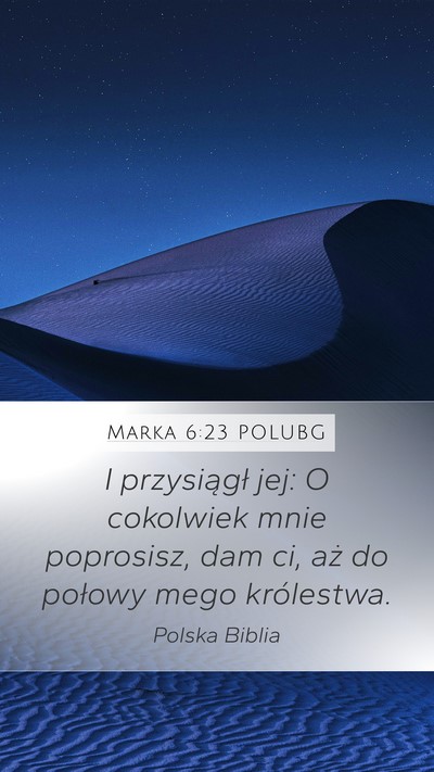 Marka 6:23 POLUBG Bible Verse Image