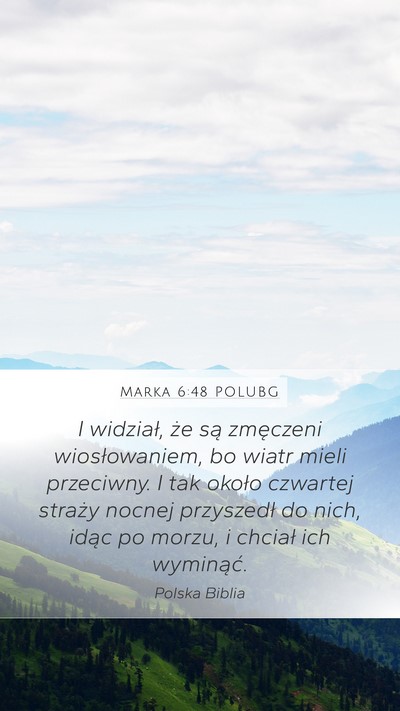 Marka 6:48 POLUBG Bible Verse Image