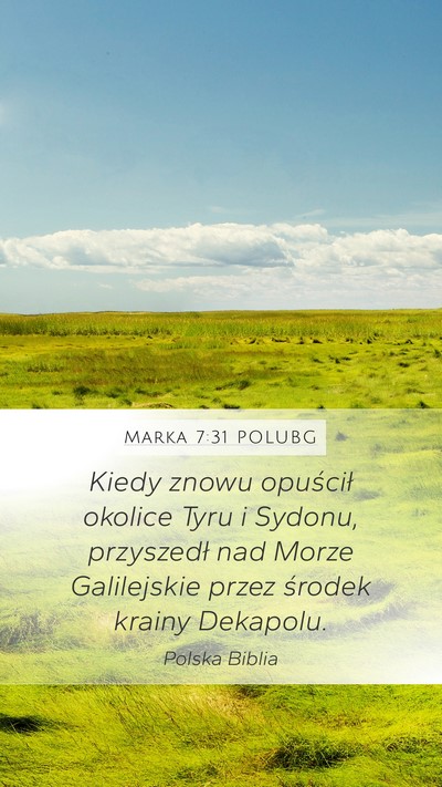 Marka 7:31 POLUBG Bible Verse Image