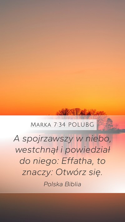 Marka 7:34 POLUBG Bible Verse Image