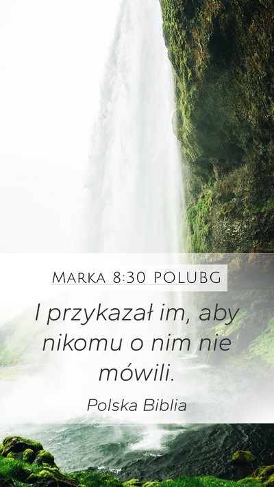 Marka 8:30 POLUBG Bible Verse Image