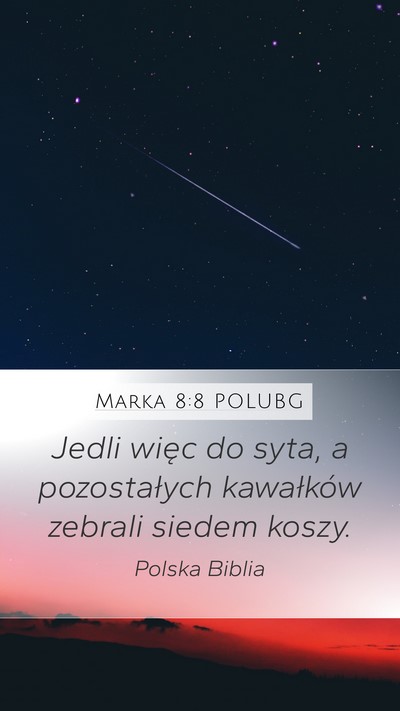 Marka 8:8 POLUBG Bible Verse Image