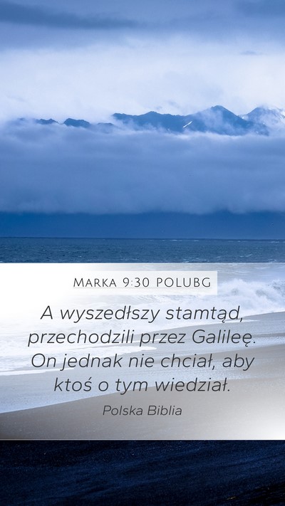 Marka 9:30 POLUBG Bible Verse Image