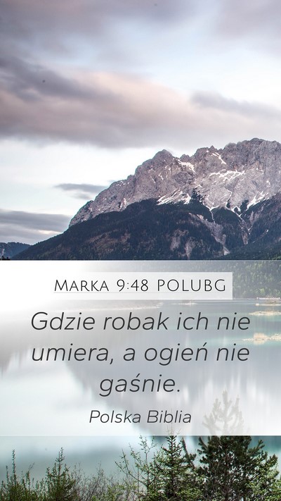 Marka 9:48 POLUBG Bible Verse Image