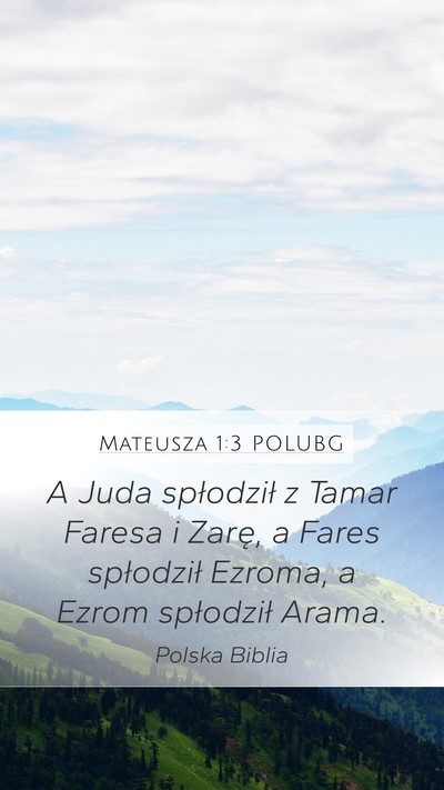 Mateusza 1:3 POLUBG Bible Verse Image