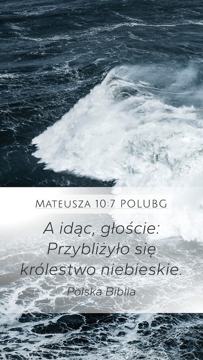 Mateusza 10:7 POLUBG Bible Verse Image