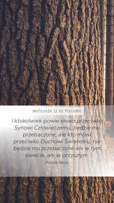 Mateusza 12:32 POLUBG Bible Verse Image