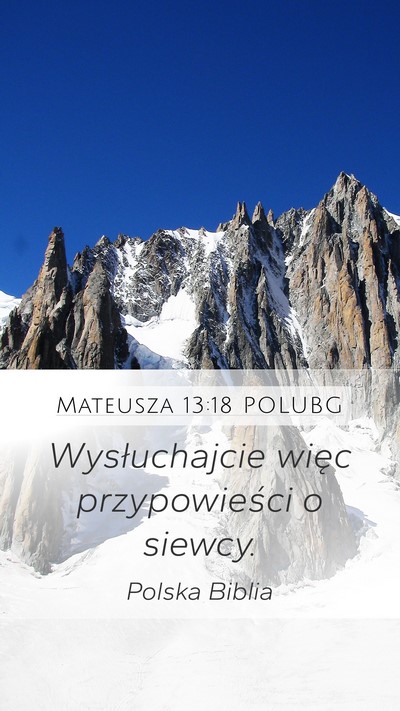Mateusza 13:18 POLUBG Bible Verse Image