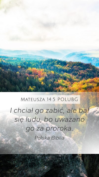 Mateusza 14:5 POLUBG Bible Verse Image
