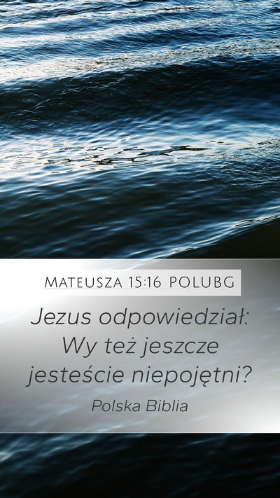 Mateusza 15:16 POLUBG Bible Verse Image