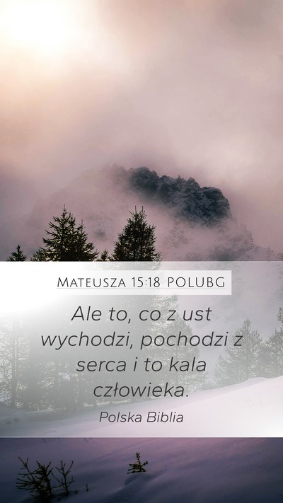 Mateusza 15:18 POLUBG Bible Verse Image