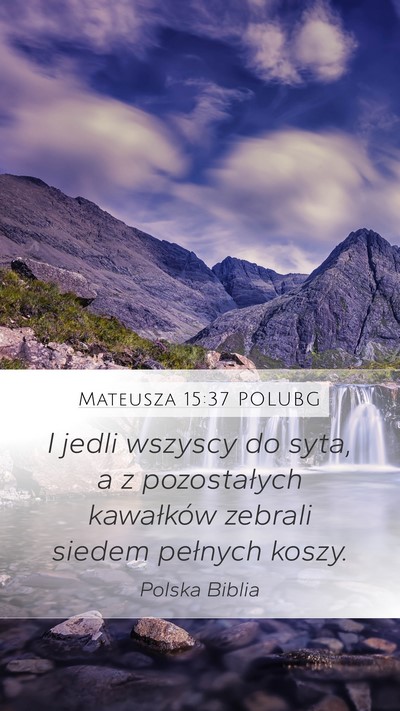 Mateusza 15:37 POLUBG Bible Verse Image