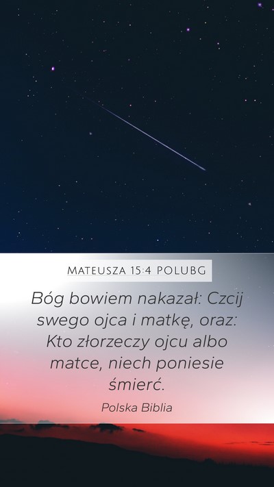 Mateusza 15:4 POLUBG Bible Verse Image