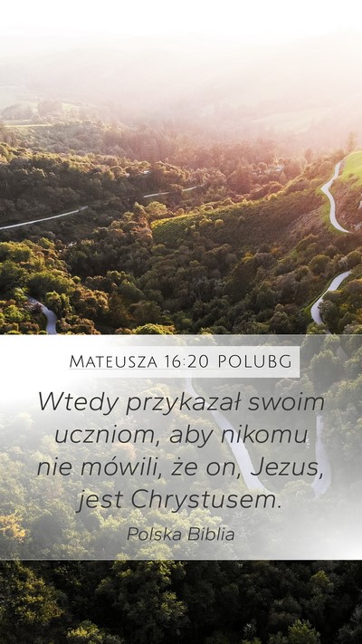 Mateusza 16:20 POLUBG Bible Verse Image
