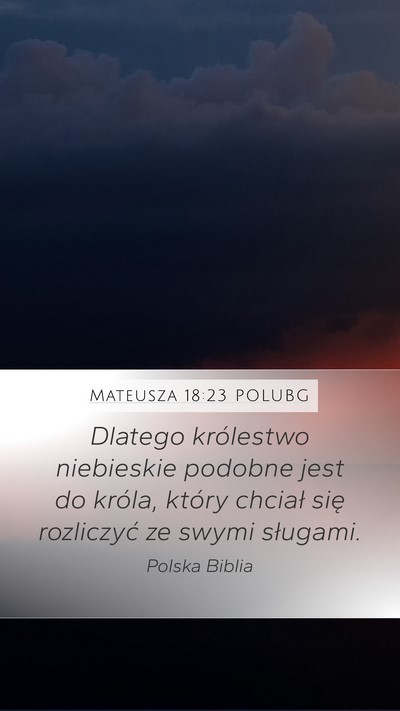 Mateusza 18:23 POLUBG Bible Verse Image
