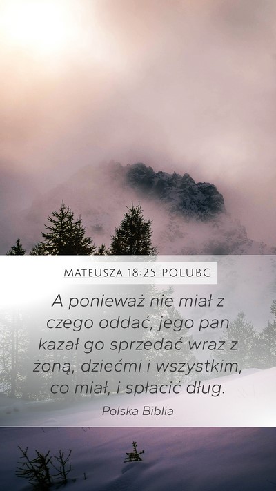Mateusza 18:25 POLUBG Bible Verse Image