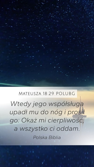Mateusza 18:29 POLUBG Bible Verse Image