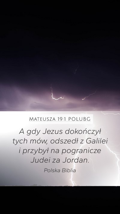 Mateusza 19:1 POLUBG Bible Verse Image