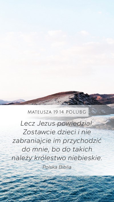Mateusza 19:14 POLUBG Bible Verse Image
