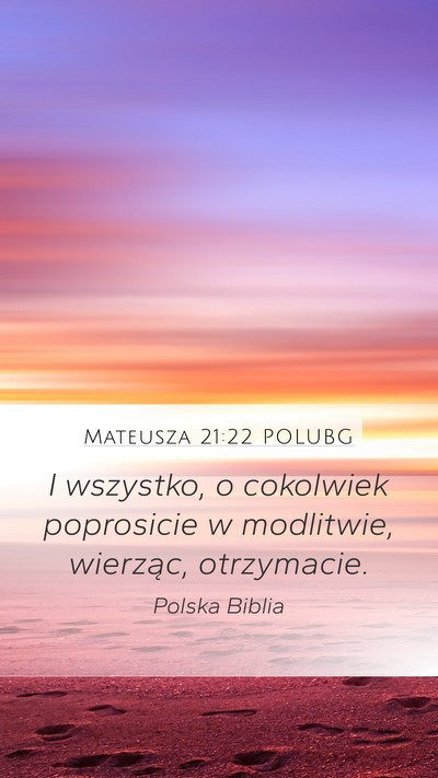 Mateusza 21:22 POLUBG Bible Verse Image