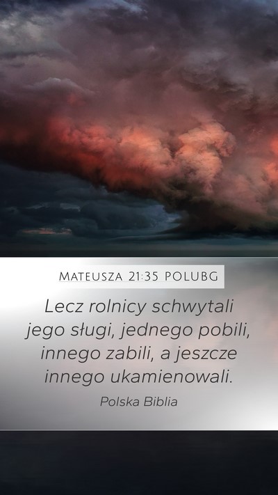 Mateusza 21:35 POLUBG Bible Verse Image