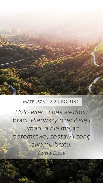 Mateusza 22:25 POLUBG Bible Verse Image