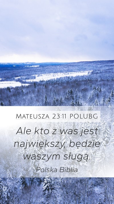 Mateusza 23:11 POLUBG Bible Verse Image