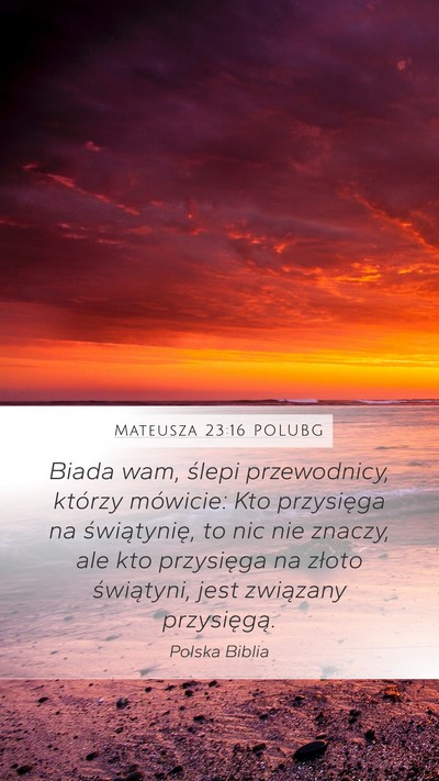 Mateusza 23:16 POLUBG Bible Verse Image
