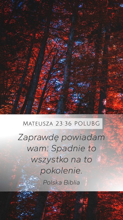 Mateusza 23:36 POLUBG Bible Verse Image