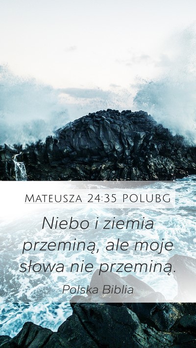 Mateusza 24:35 POLUBG Bible Verse Image